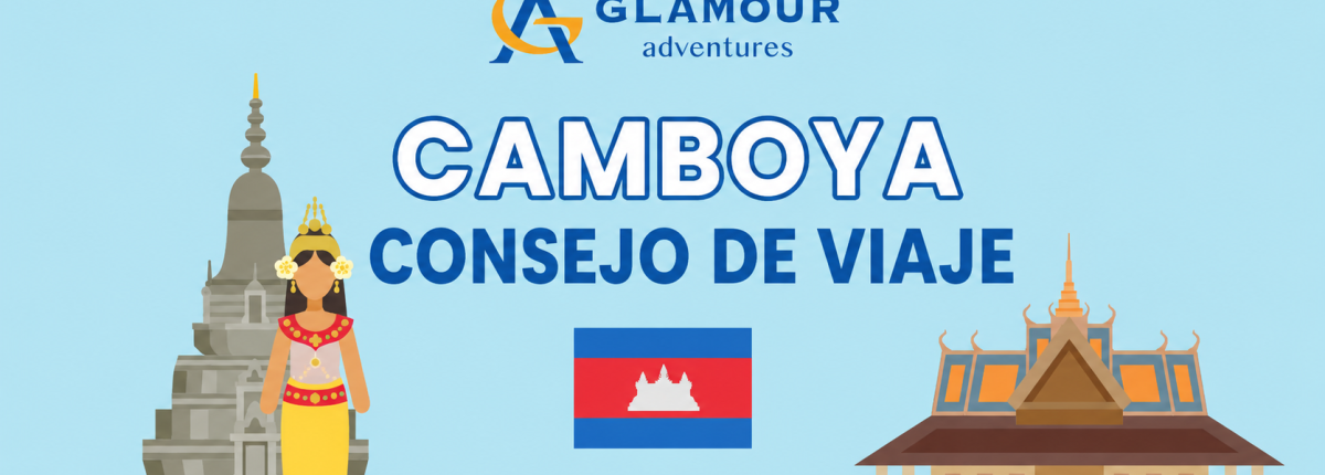 Consejos de viaje a Camboya: su guía completa para un viaje perfecto