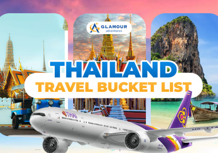 Thailand Travel Bucket List | Top Must-See Destinations from North to South