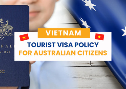 Vietnam Tourist Visa Policy for Australian Citizens