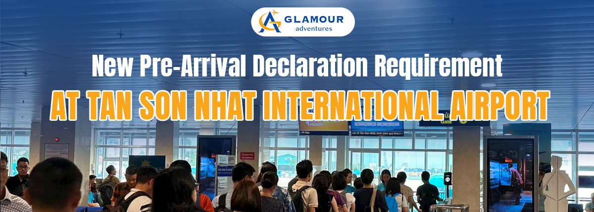 Important Update: New Pre-Arrival Declaration Requirement at Tan Son Nhat International Airport from 15 April 2026